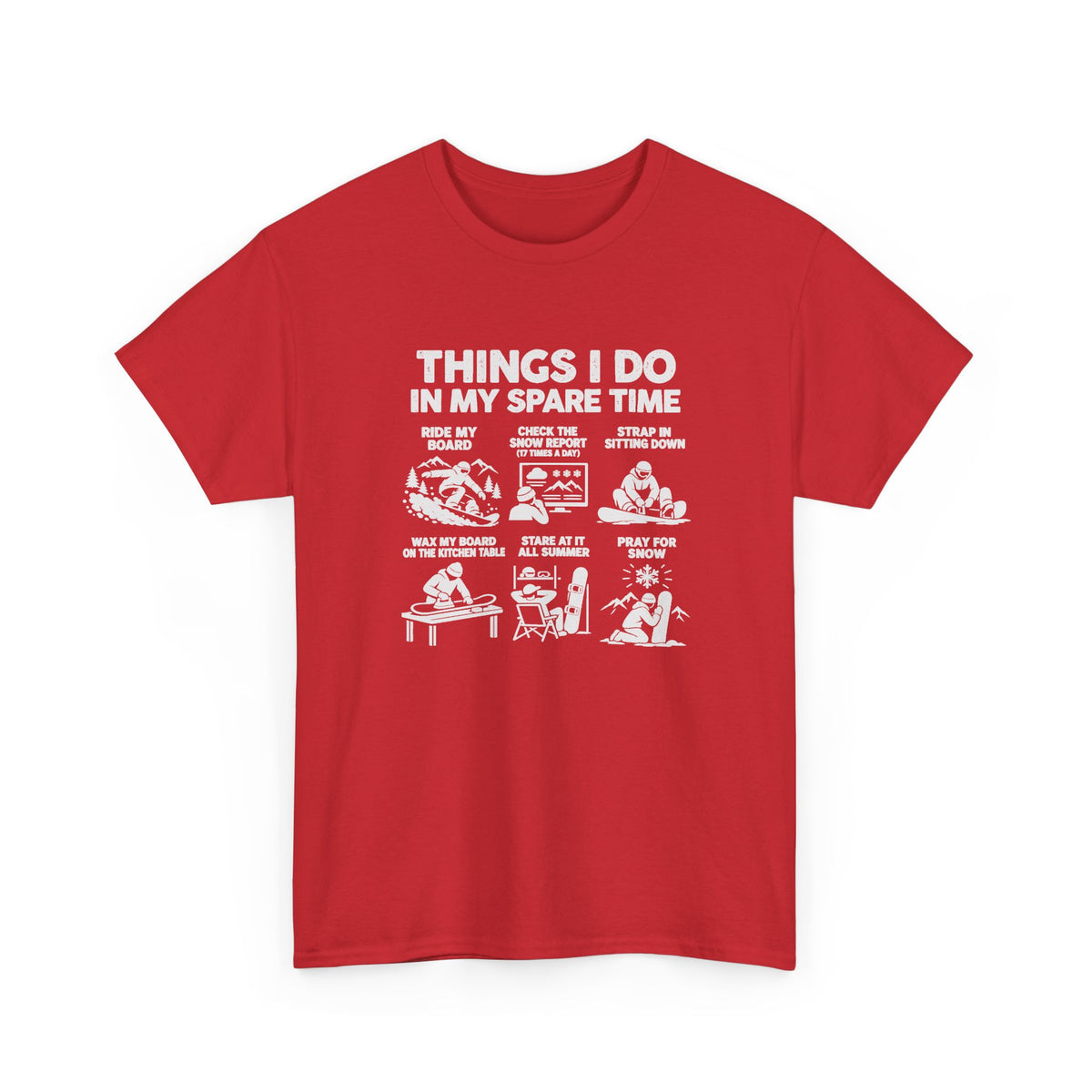 Things I Do In My Spare Time Snowboard T-Shirt in Red