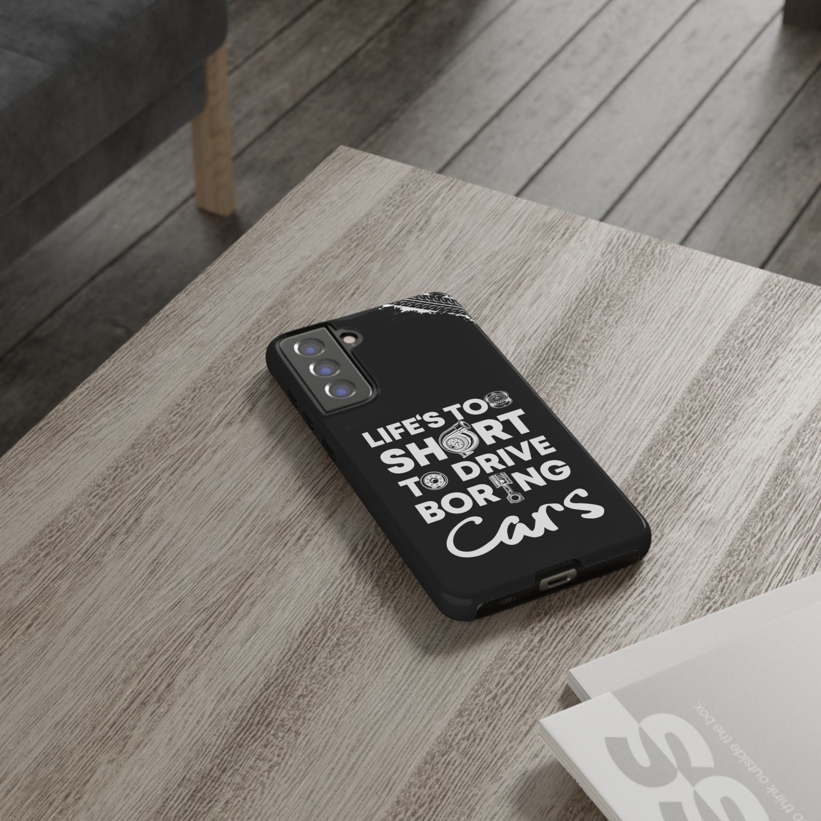 Life is Too Short to Drive Boring Cars Tough Phone Case | Car Gift