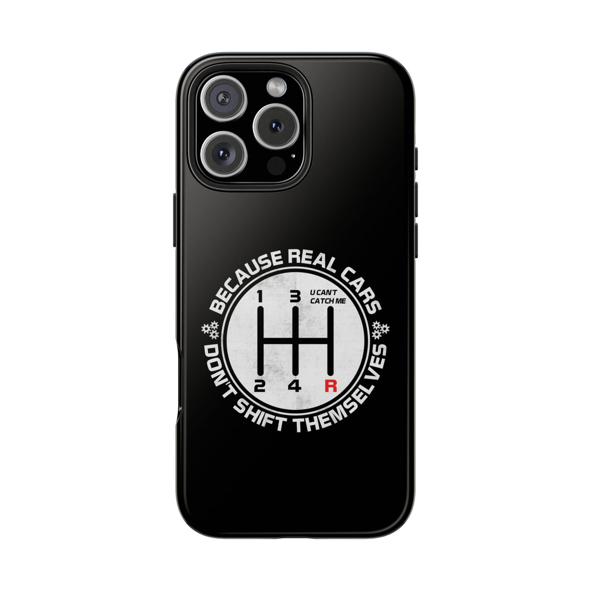 Real Cars Don't Shift Themselves Tough Phone Case | Manual Car Guy Gift