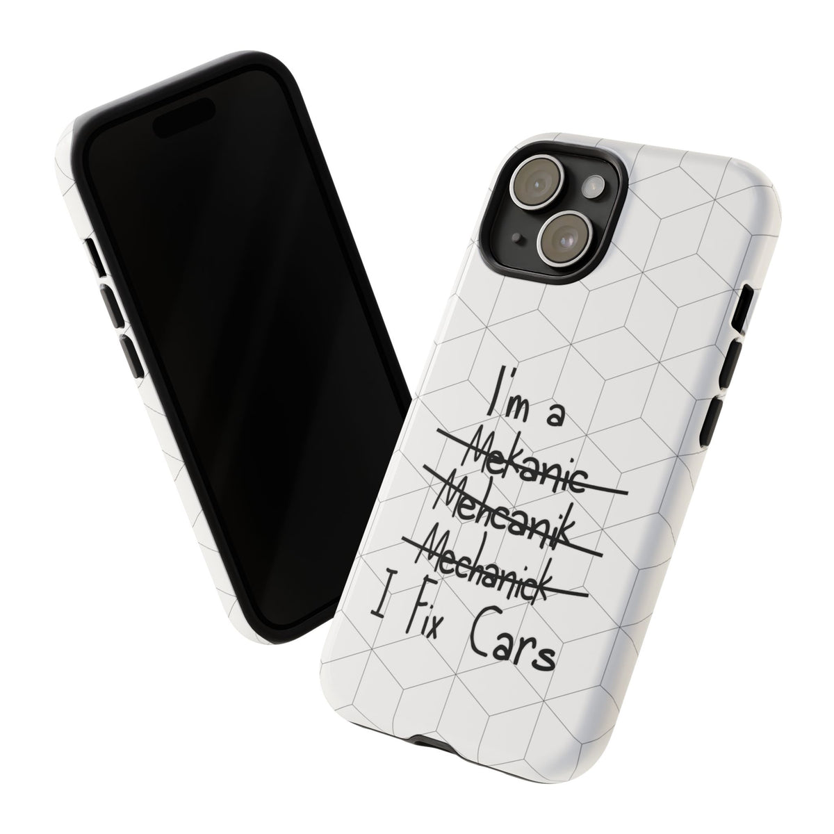 Mechanic I Fix Cars Funny Tough Phone Case | Car Guy Gift