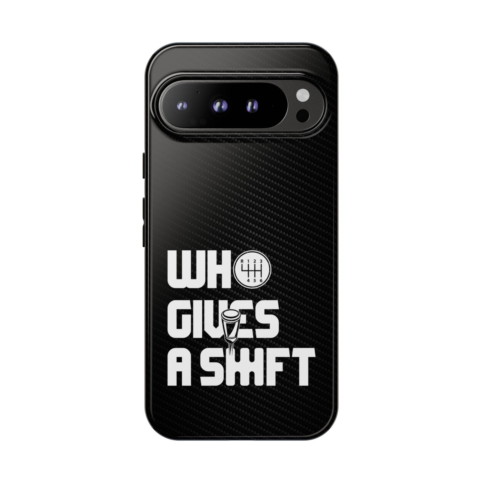 Who Gives a Shift Car Tough Phone Case | Funny Car Guy Gift