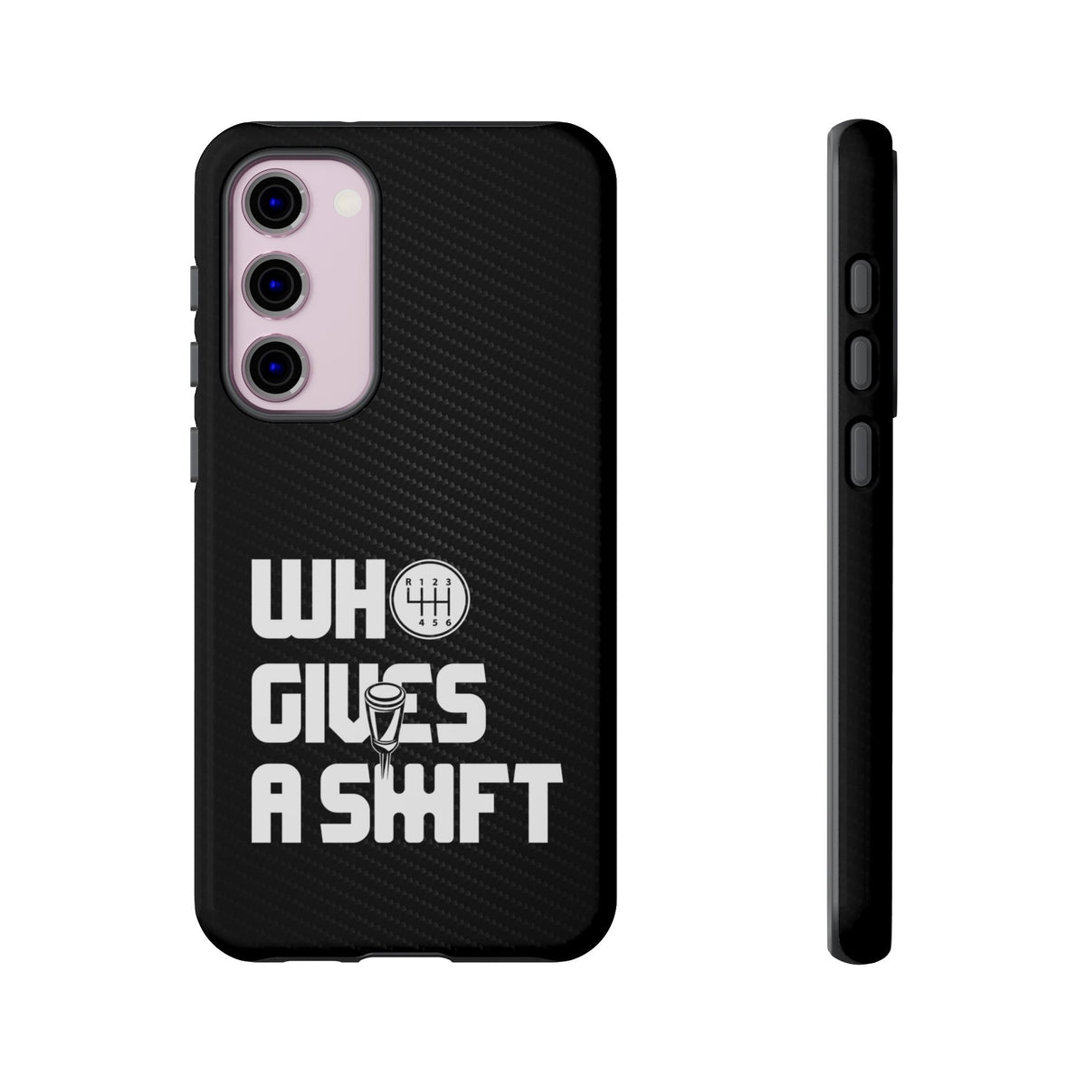 Who Gives a Shift Car Tough Phone Case | Funny Car Guy Gift