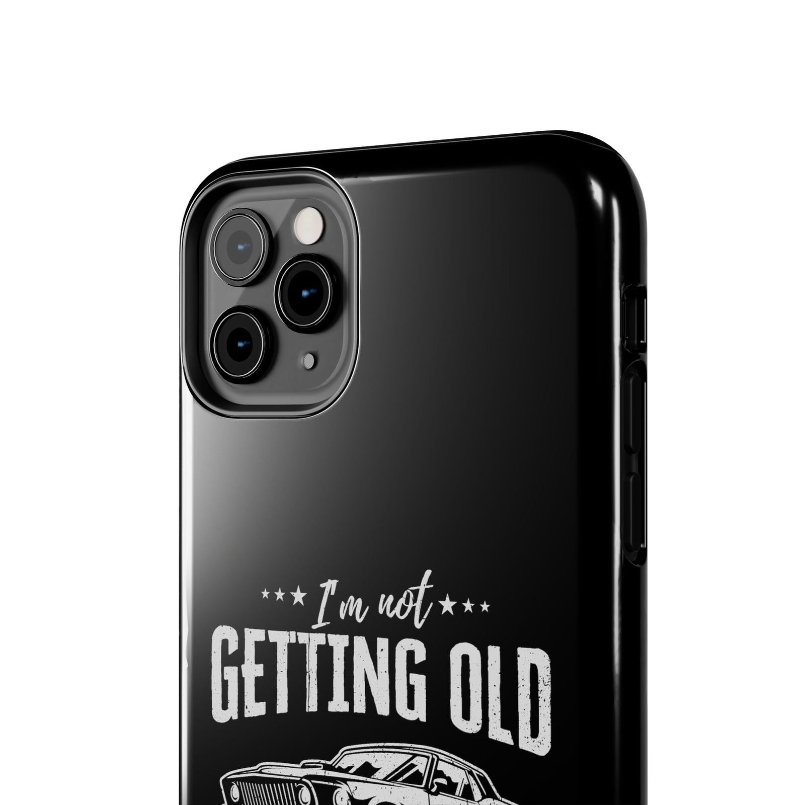 I'm Not Getting Old I'm Becoming a Classic Phone Case | Muscle Car Gift