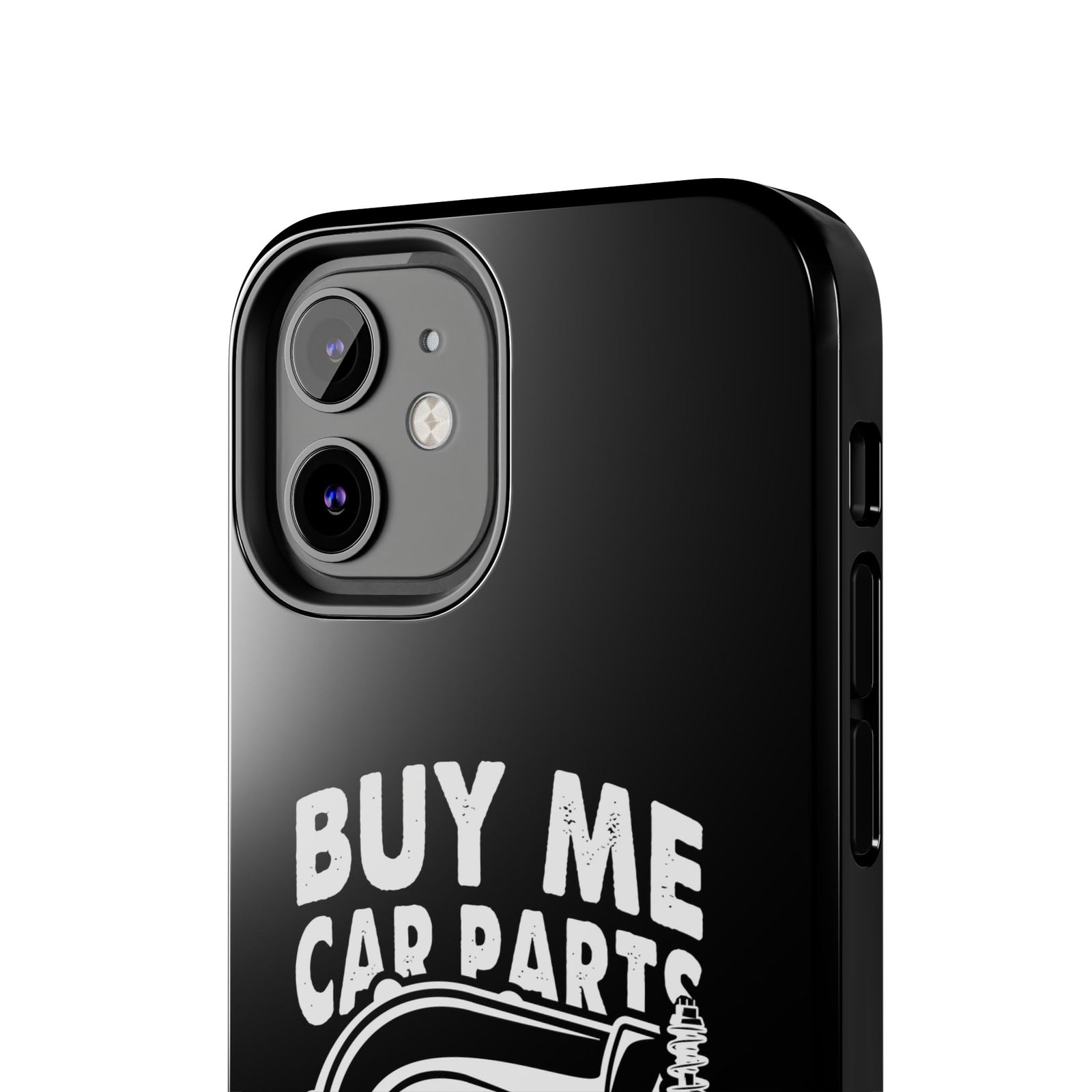 Buy Me Car Parts Phone Case | Funny Car Enthusiast Gift