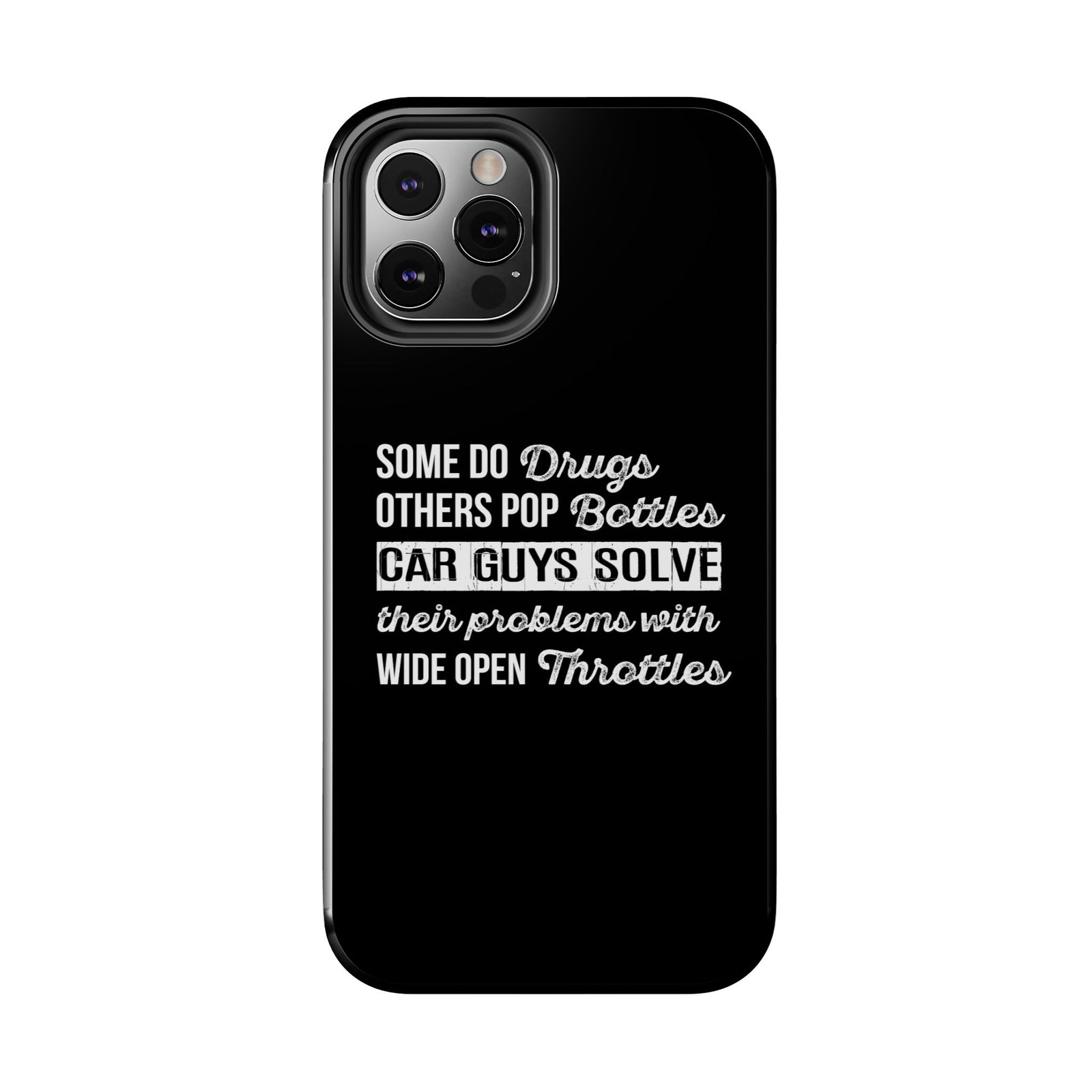 Car Guys Problems Funny Tough Car Phone Case | Car Enthusiast Gift