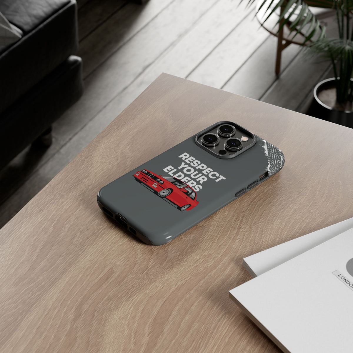 E30 M3 Respect Your Elders Tough Phone Case | Classic Car Guy Gift