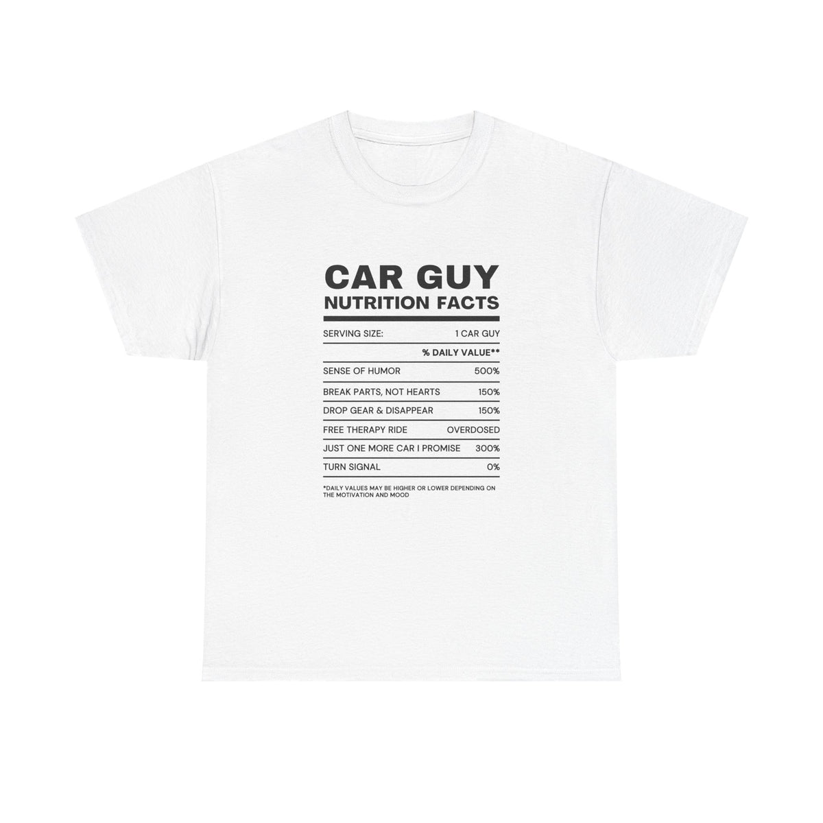 Man wearing Car Guy Nutrition Facts shirt - funny car enthusiast gift tee