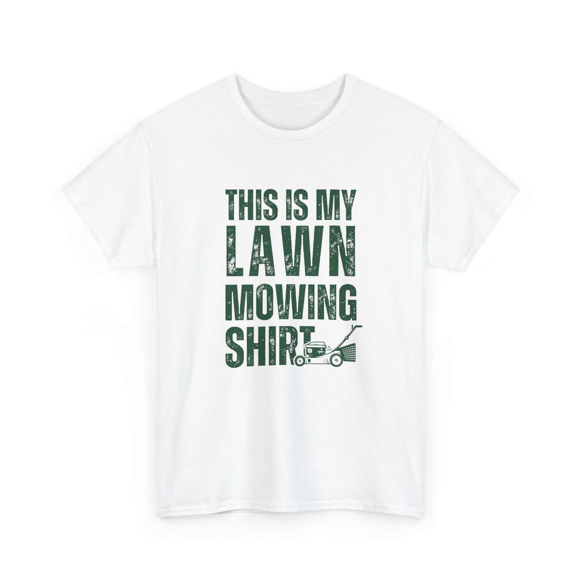 Lawn mowing shirt for men - funny dad gift tee for yard work fans