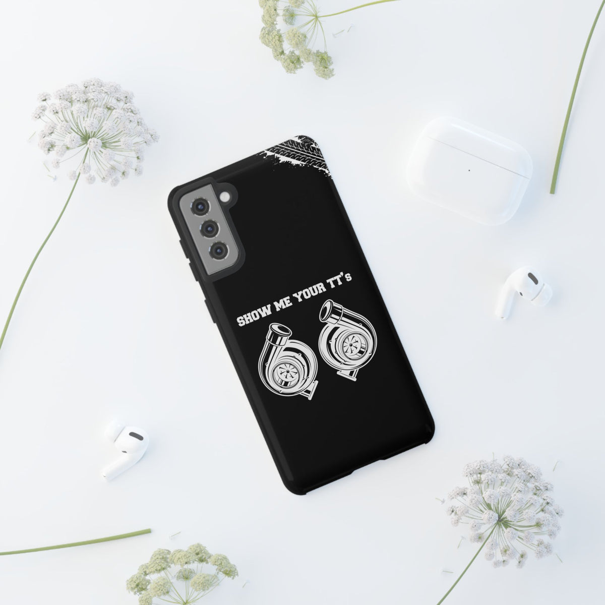 Show Me Your TTs Twin Turbo Tough Phone Case | Funny Car Guy Gift