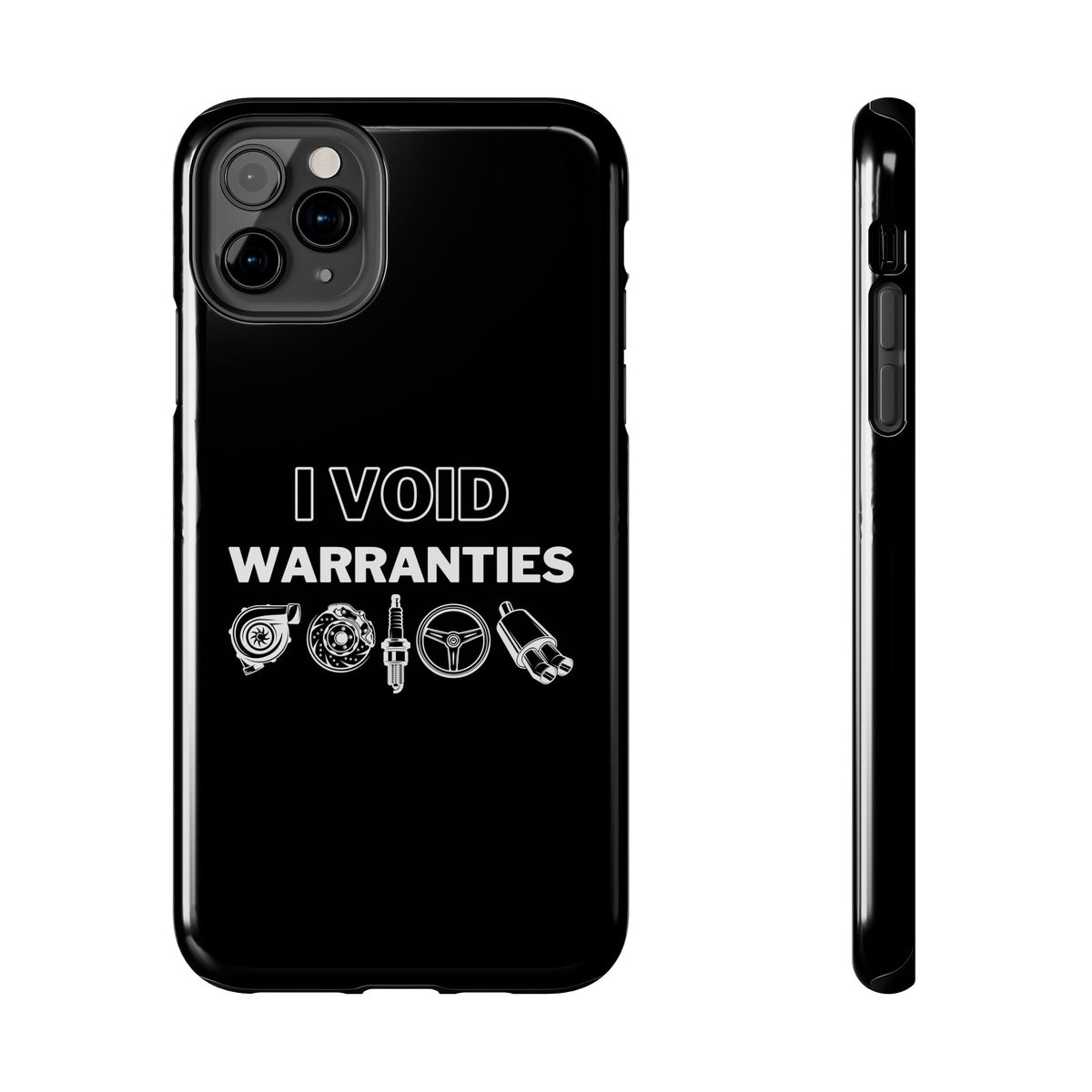Void Warranties phone case back view | car enthusiast gift
