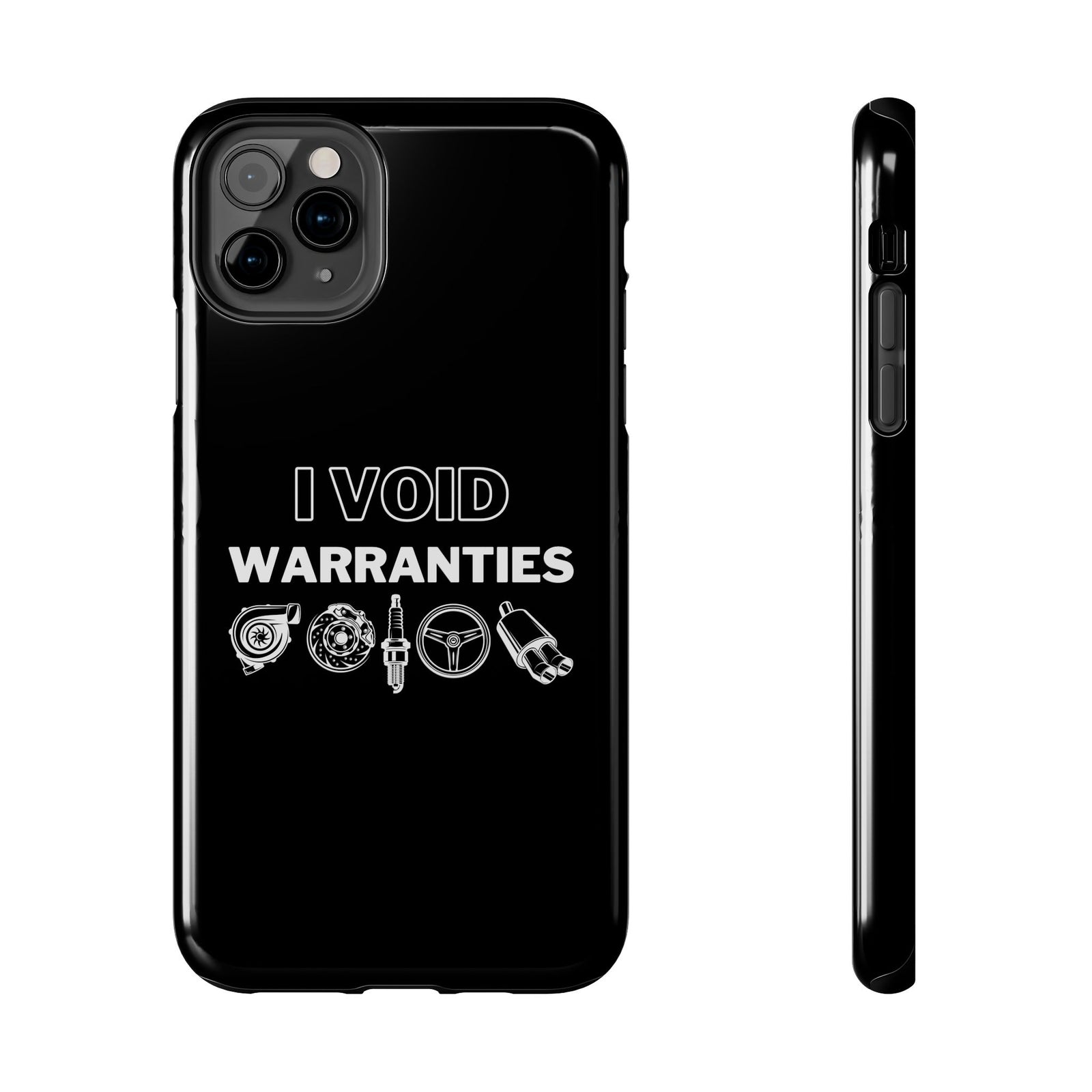 Void Warranties phone case back view | car enthusiast gift