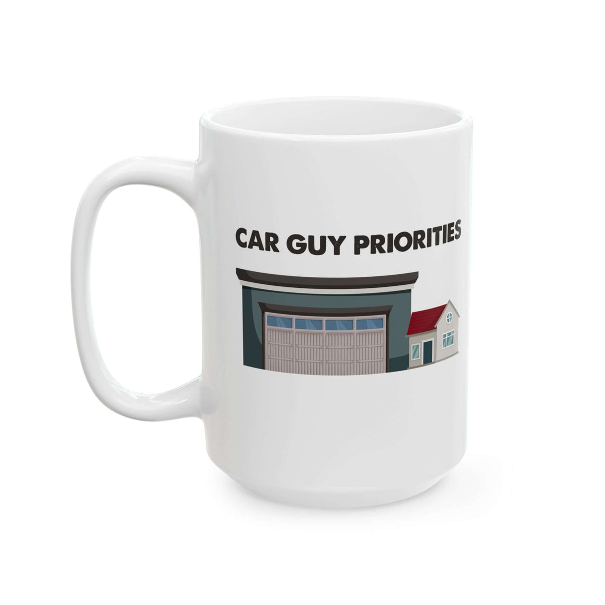 Car Guy Priorities Coffee Mug ceramic mug - unique gift for car lovers