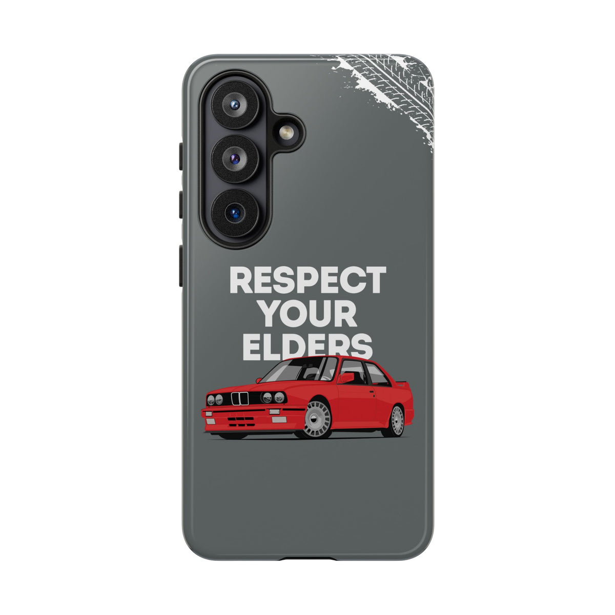 E30 M3 Respect Your Elders Tough Phone Case | Classic Car Guy Gift