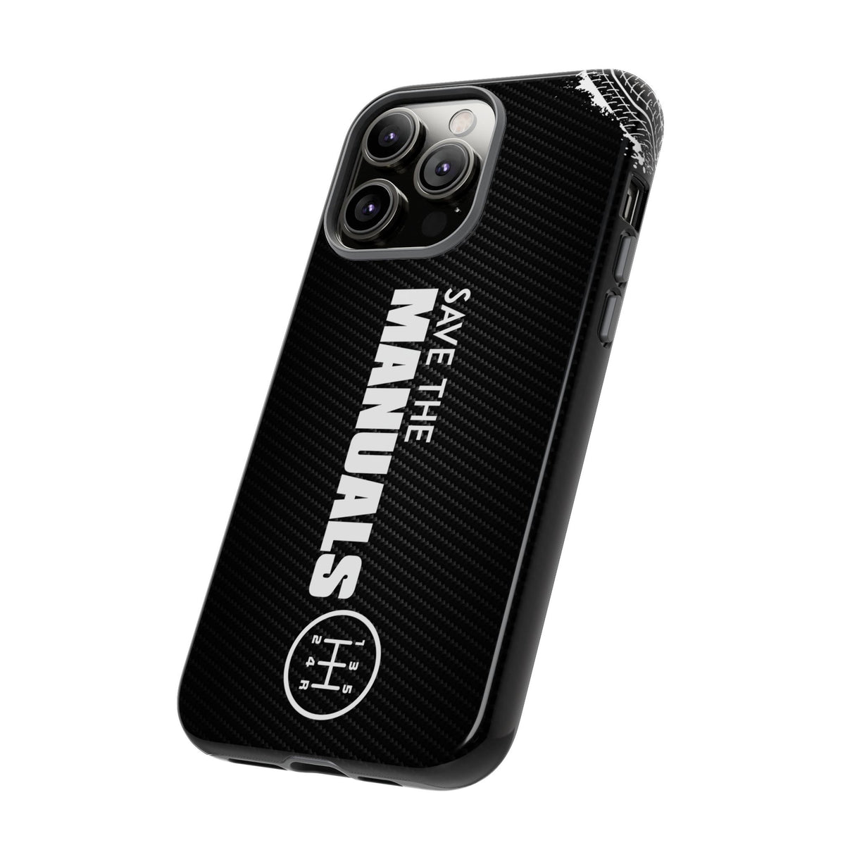 Save The Manuals Tough Phone Case | Manual Transmission Car Guy Gift