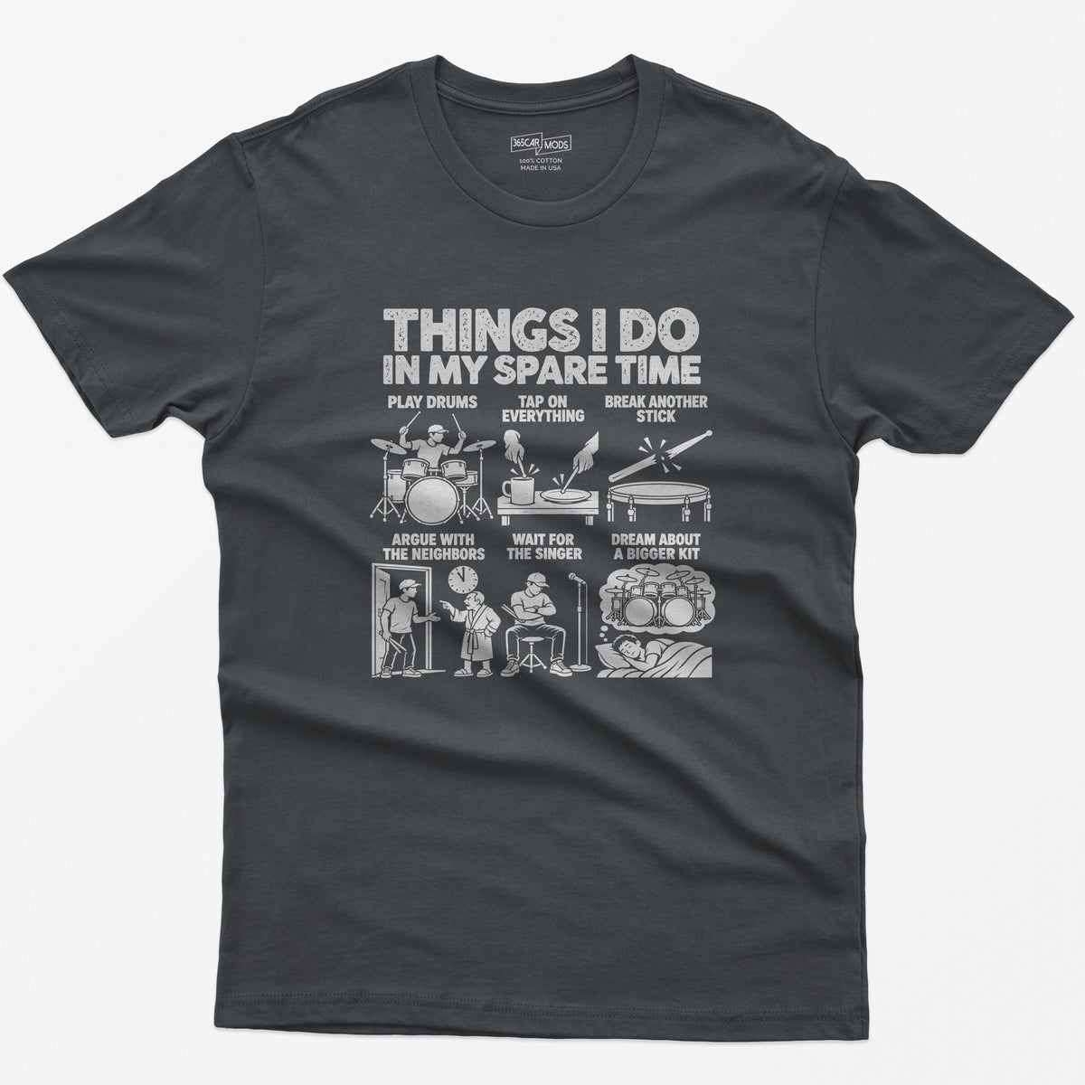 Things I Do In My Spare Time Drummer T-Shirt in Charcoal