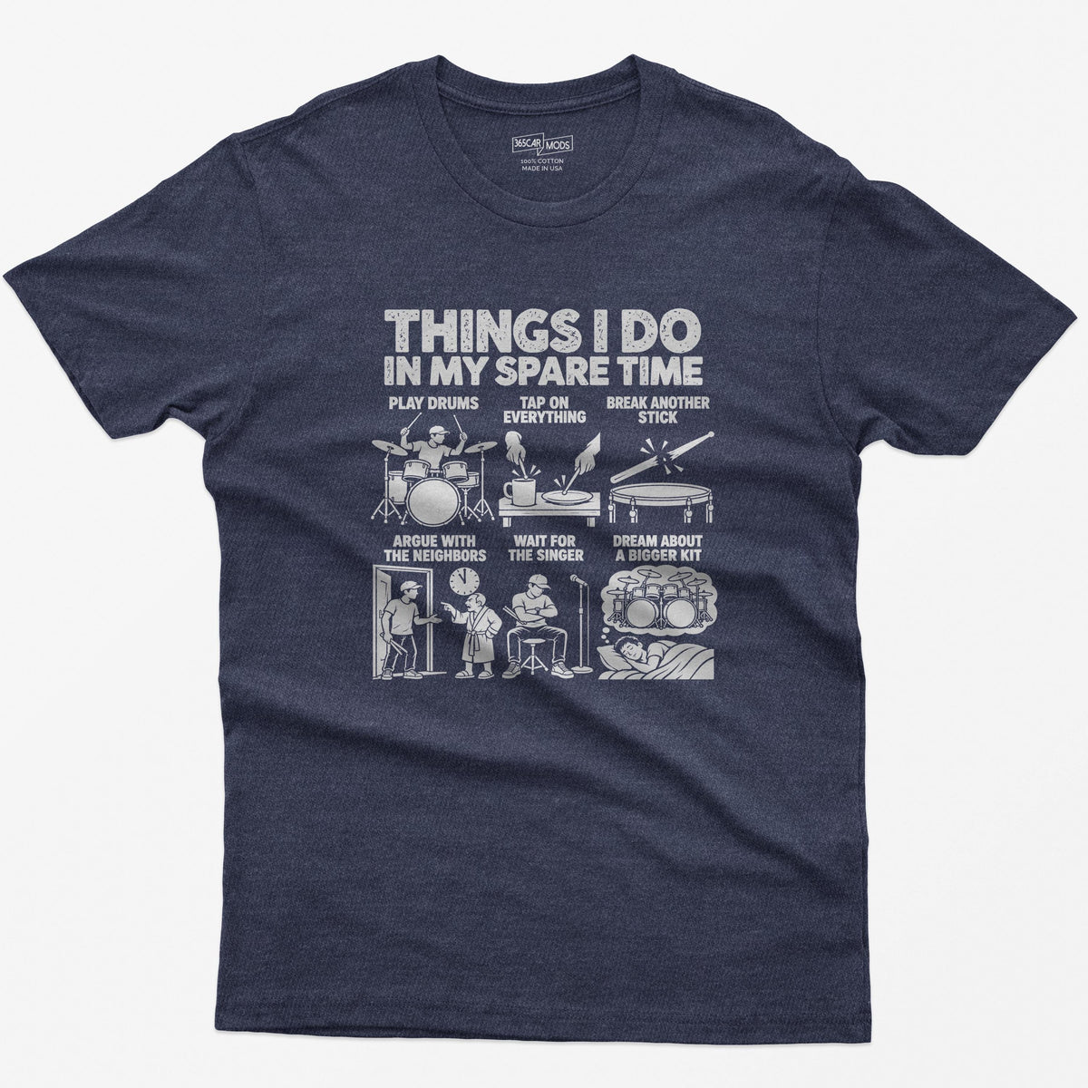 Things I Do In My Spare Time Drummer T-Shirt in Heather Navy