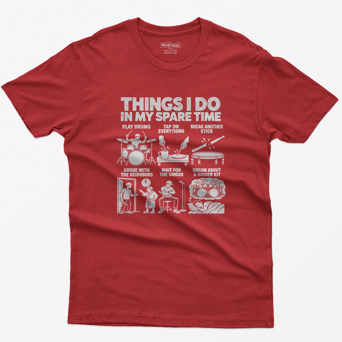 Things I Do In My Spare Time Drummer T-Shirt in Red