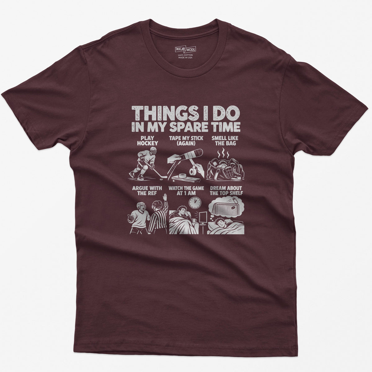 Things I Do In My Spare Time Hockey T-Shirt in Maroon