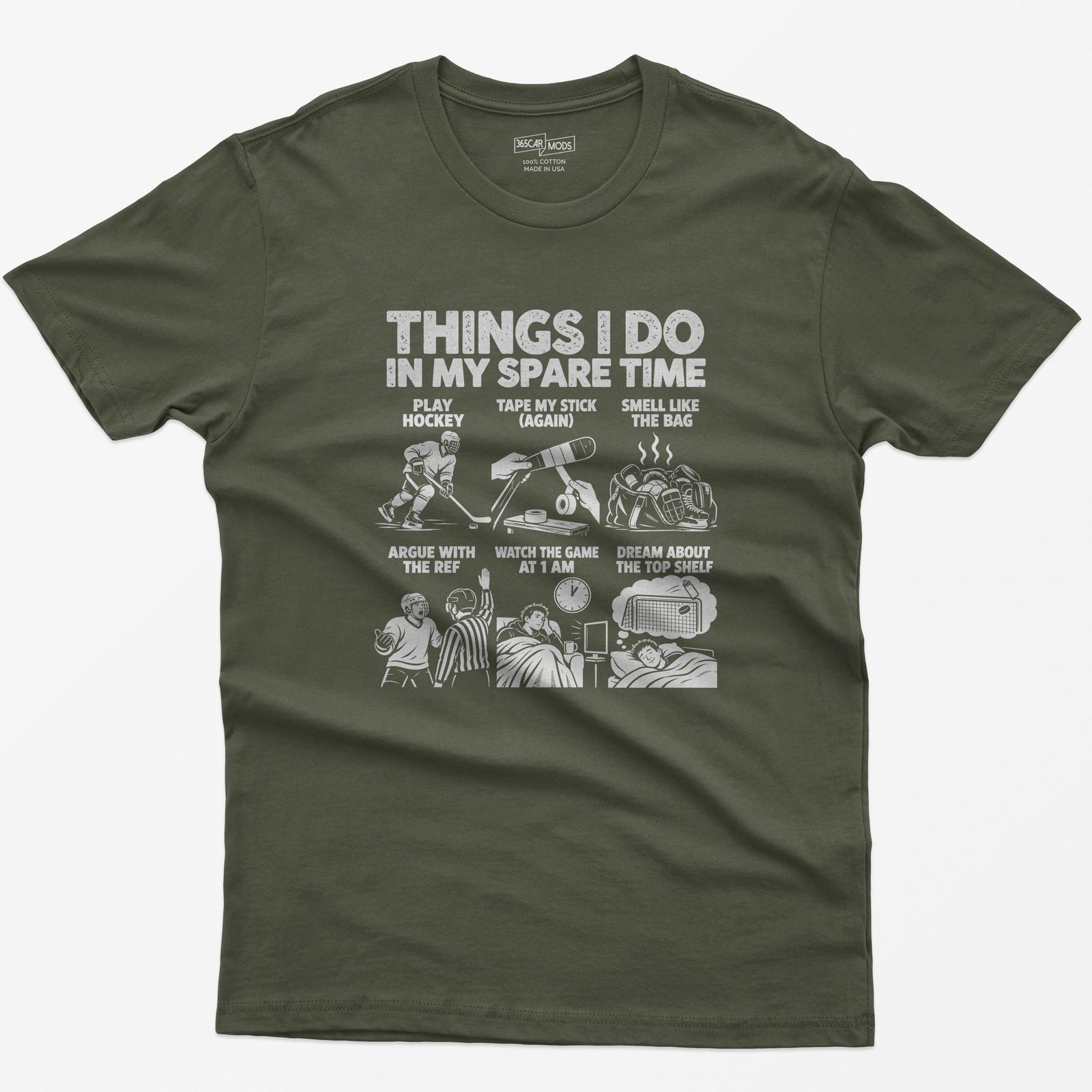 Things I Do In My Spare Time Hockey T-Shirt in Military Green