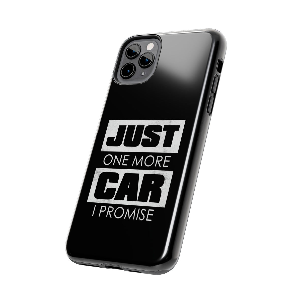 Just One More Car I Promise Tough Phone Case | Car Enthusiast Gift