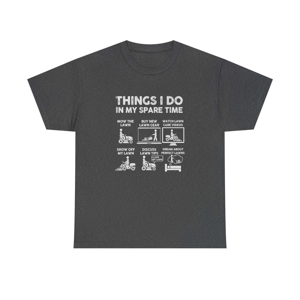 Things I Do in My Spare Time Lawn Mowing T-Shirt shirt - great gift for car fans