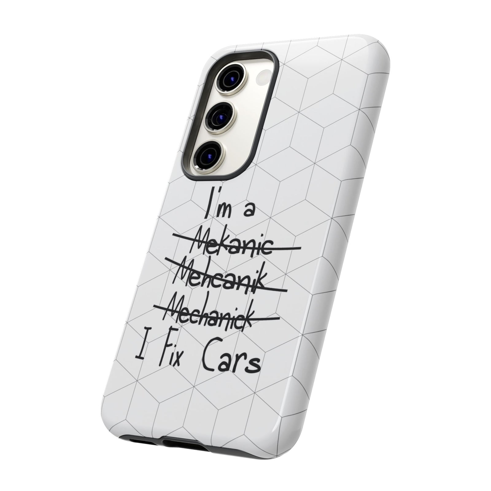 Mechanic I Fix Cars Funny Tough Phone Case | Car Guy Gift