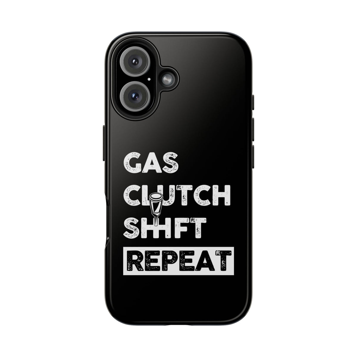 Gas Clutch Shift Repeat Phone Case | JDM Manual Transmission Gift