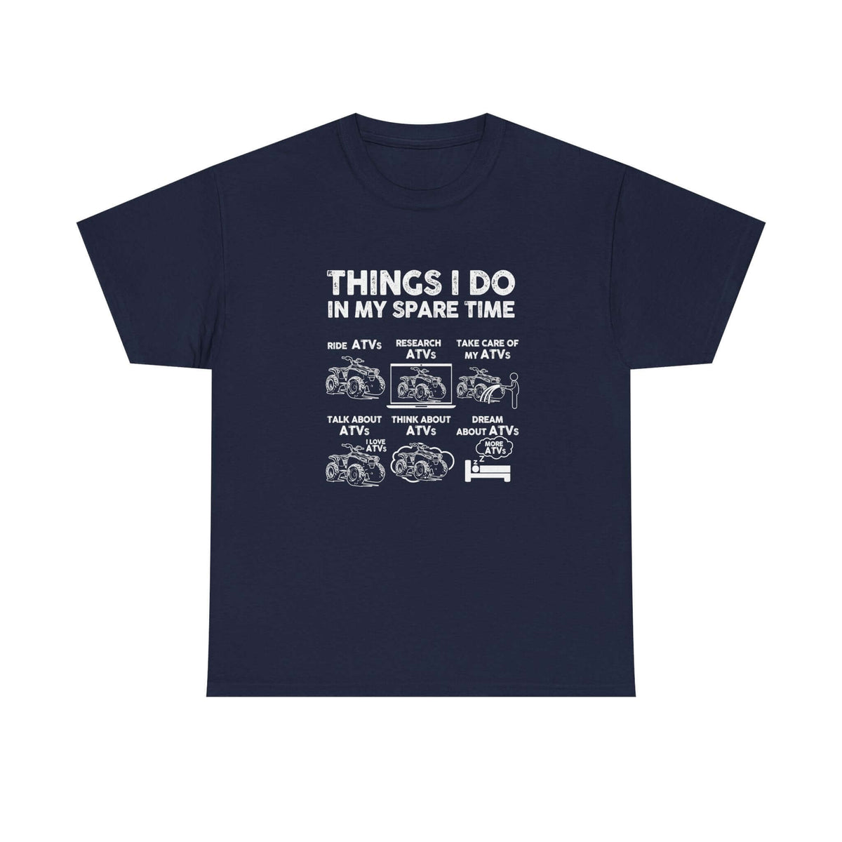 Things I Do in My Spare Time ATV T-Shirt t-shirt flat lay - automotive gift