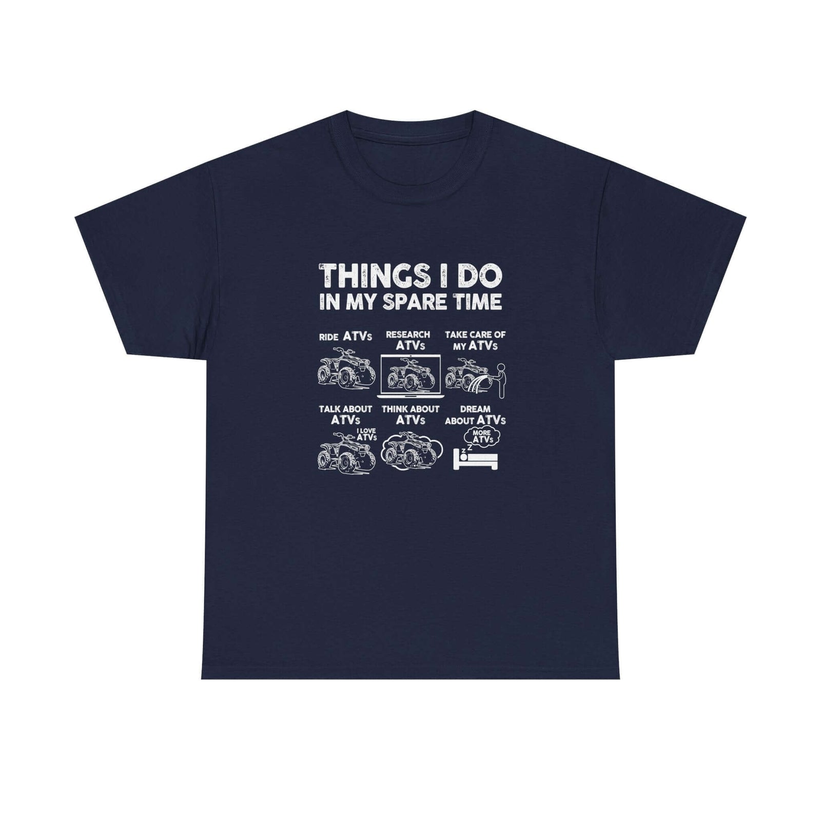 Things I Do in My Spare Time ATV T-Shirt t-shirt flat lay - automotive gift