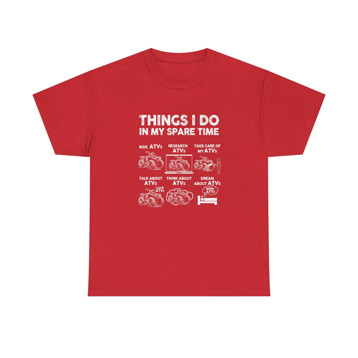 Things I Do in My Spare Time ATV T-Shirt t-shirt - unique gift for car lovers