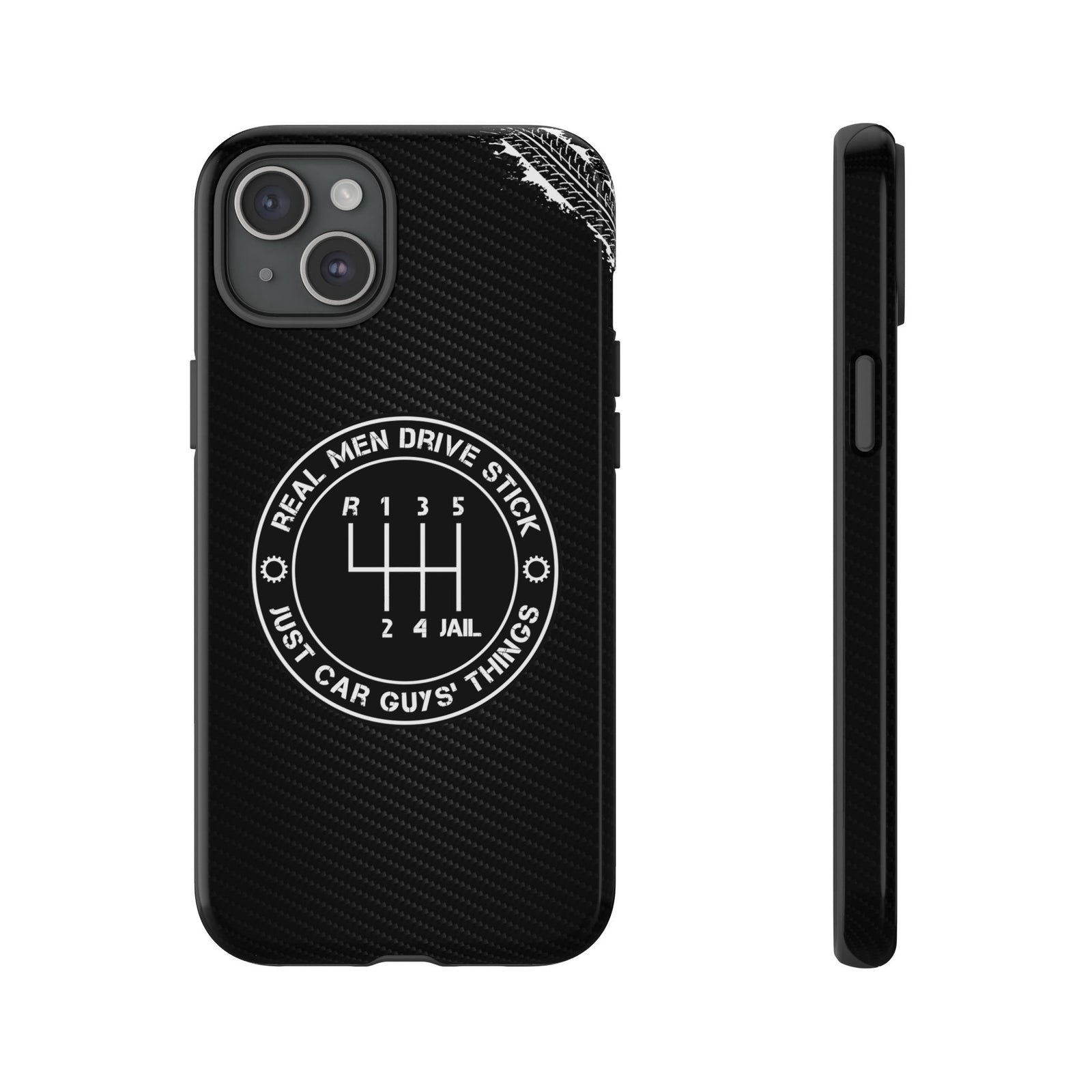 Real Men Drive Stick Manual Transmission Tough Phone Case | Car Guy Gift