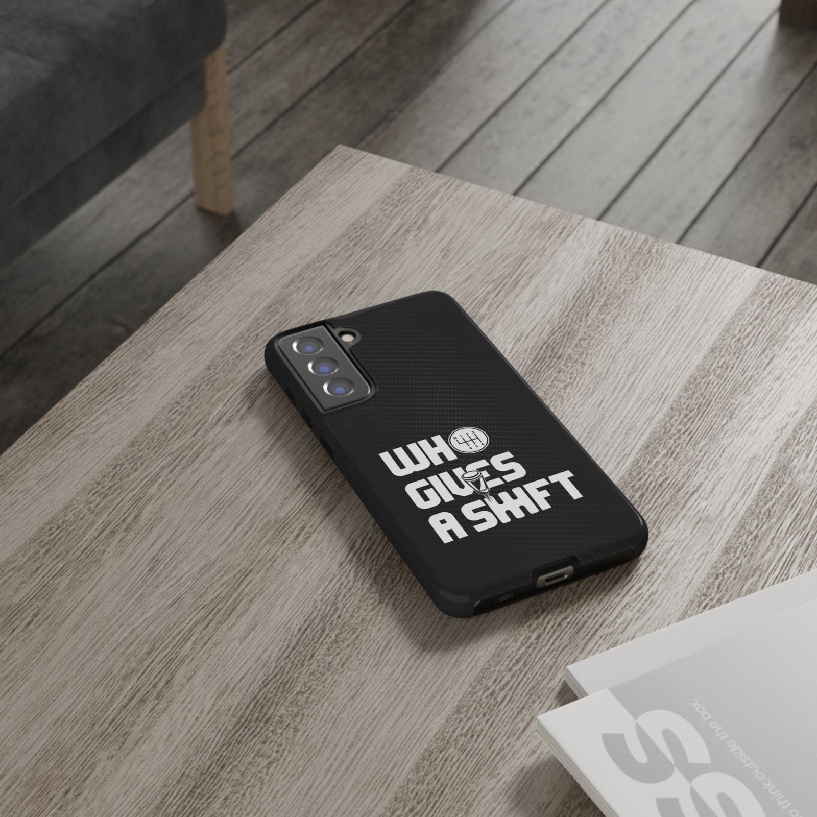 Who Gives a Shift Car Tough Phone Case | Funny Car Guy Gift
