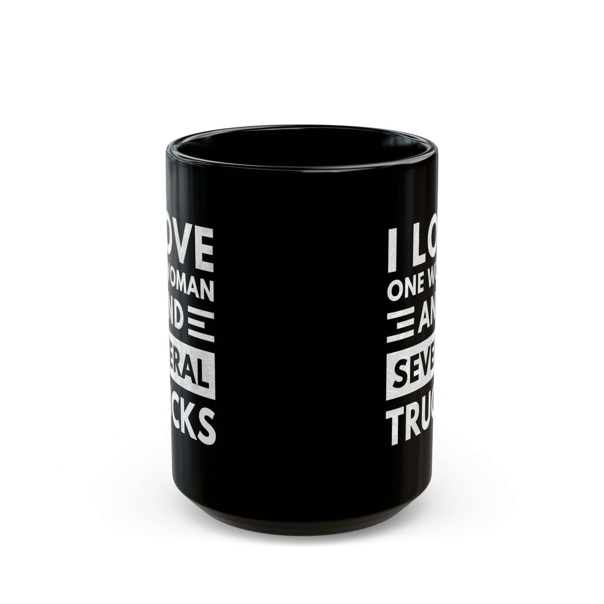 I Love One Woman and Several Trucks Mug coffee cup - gearhead gift idea