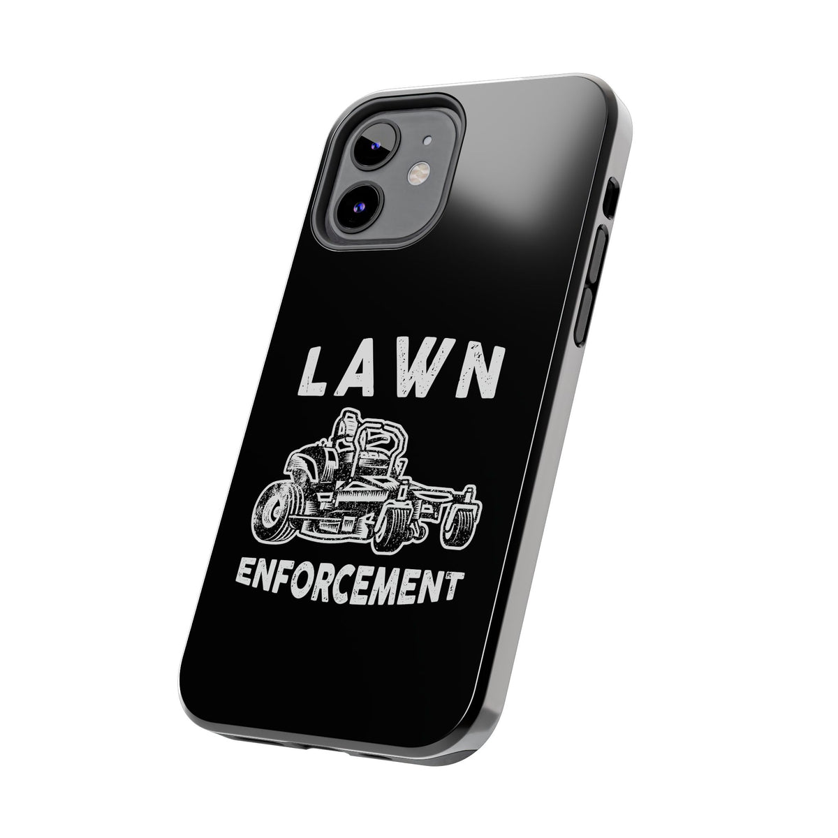 Lawn Enforcement Phone Case | Funny Lawn Care Gift