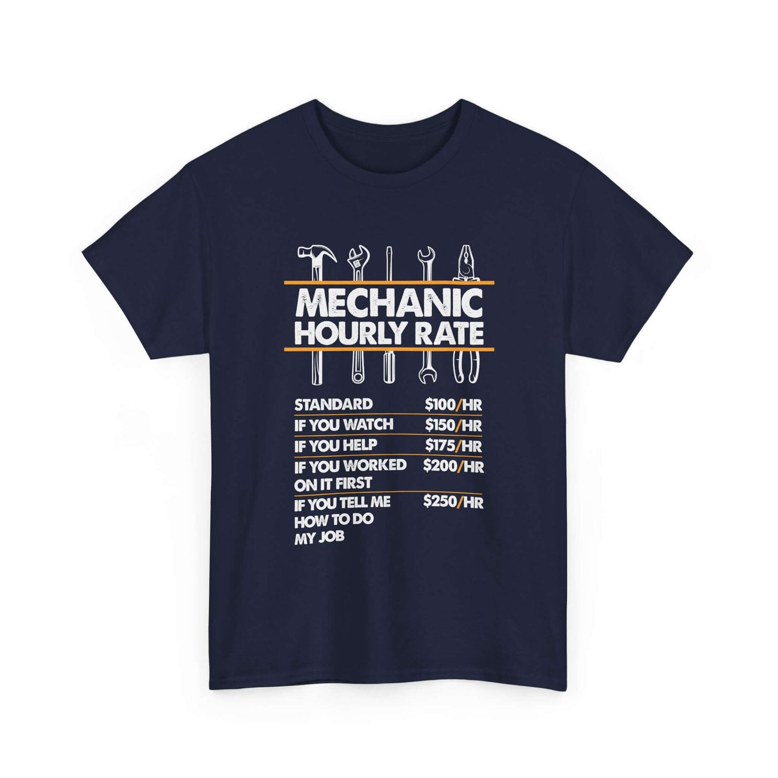 Mechanic Hour Rate T-Shirt | Funny Car Guy Mechanic Tee