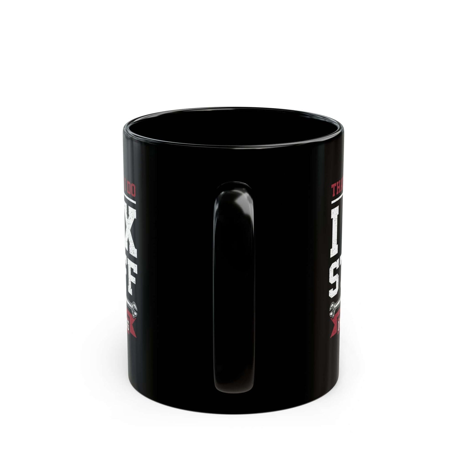 I Fix Stuff and I Know Things Coffee Mug mug back view - car enthusiast gift