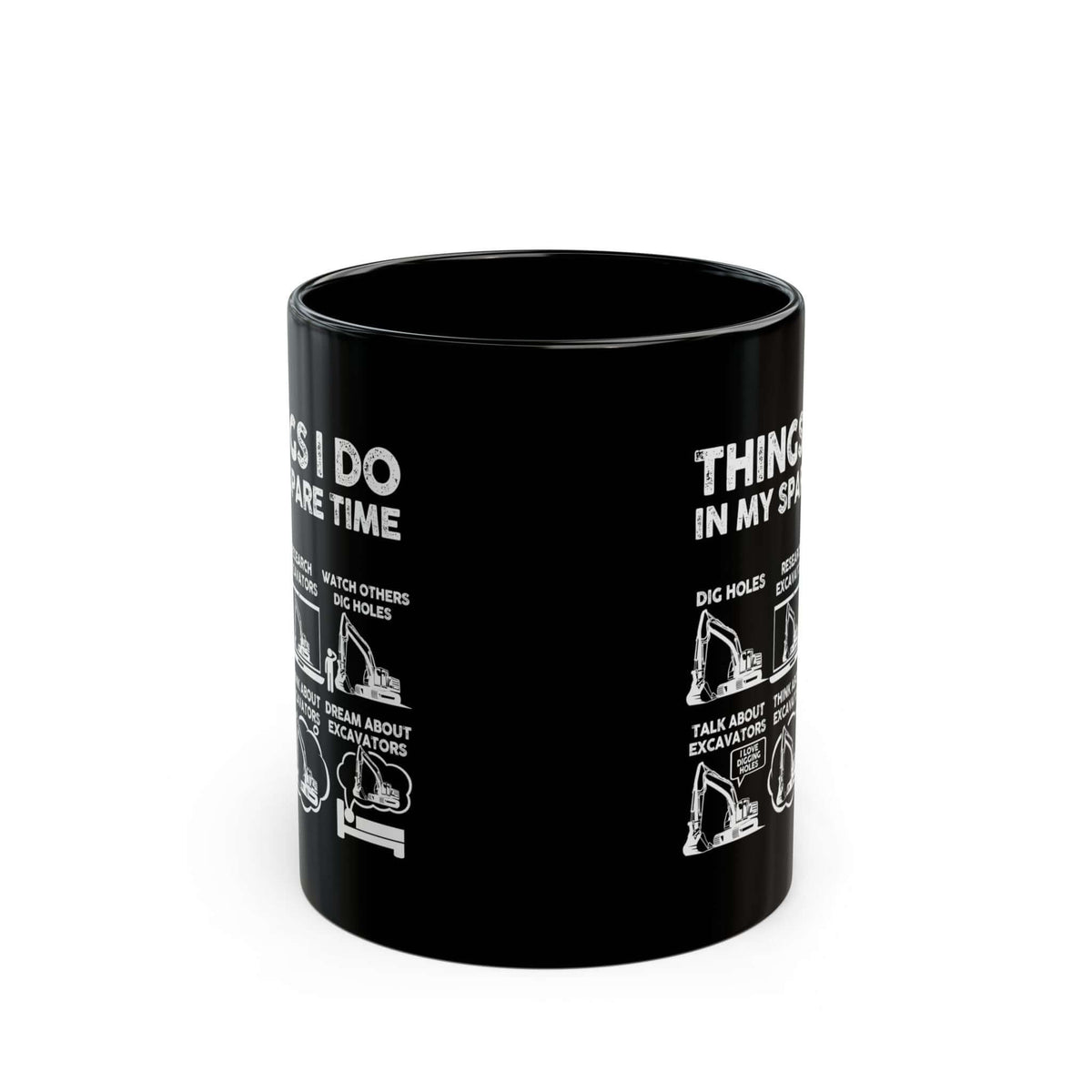 Things I Do in My Spare Time Excavator Mug mug - car enthusiast gift