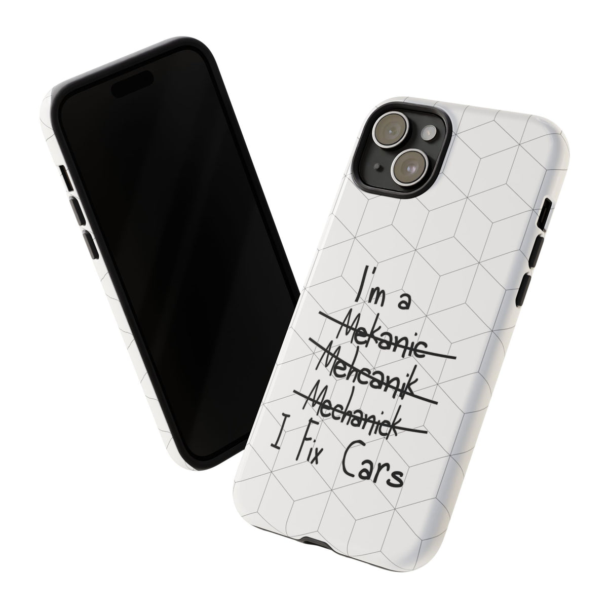 Mechanic I Fix Cars Funny Tough Phone Case | Car Guy Gift