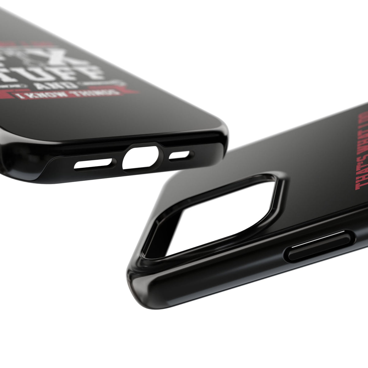 I Fix Stuff and I Know Things Phone Case | Mechanic &amp; Handyman Gift