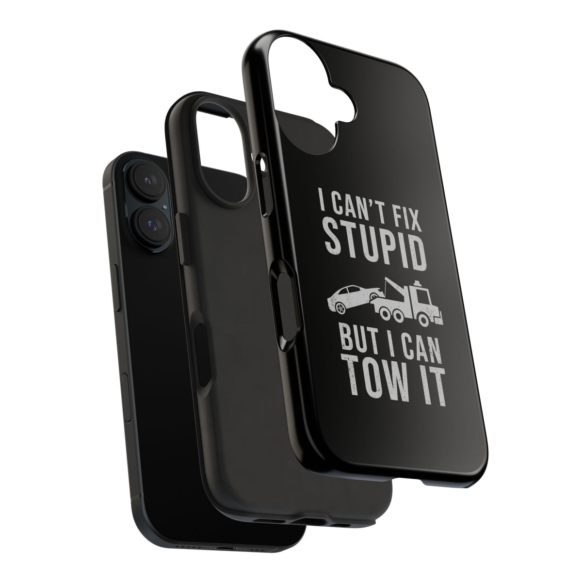 I Can't Fix Stupid But I Can Tow It Phone Case | Tow Truck Gift