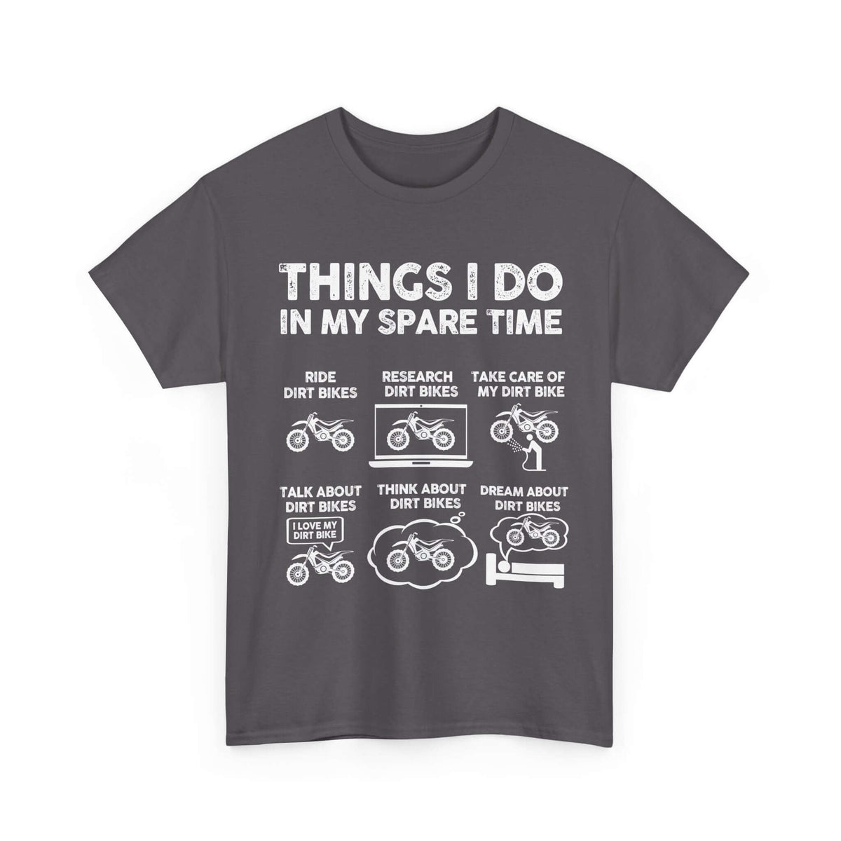 Things I Do in My Spare Time Dirt Bike T-Shirt | Funny Biker Gift