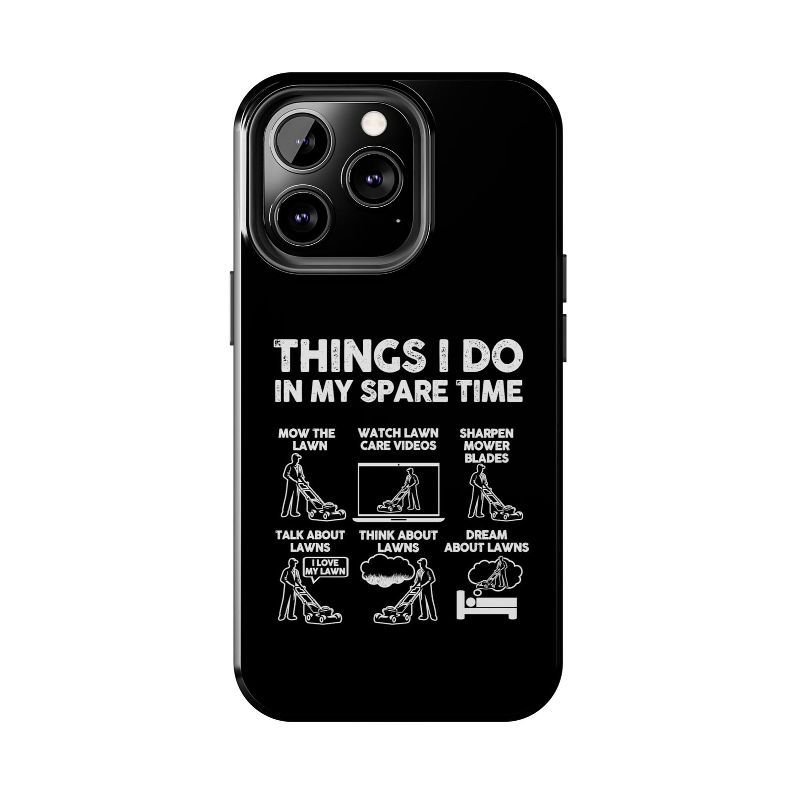 Funny Lawn Care Phone Case | Mowing Enthusiast Gift