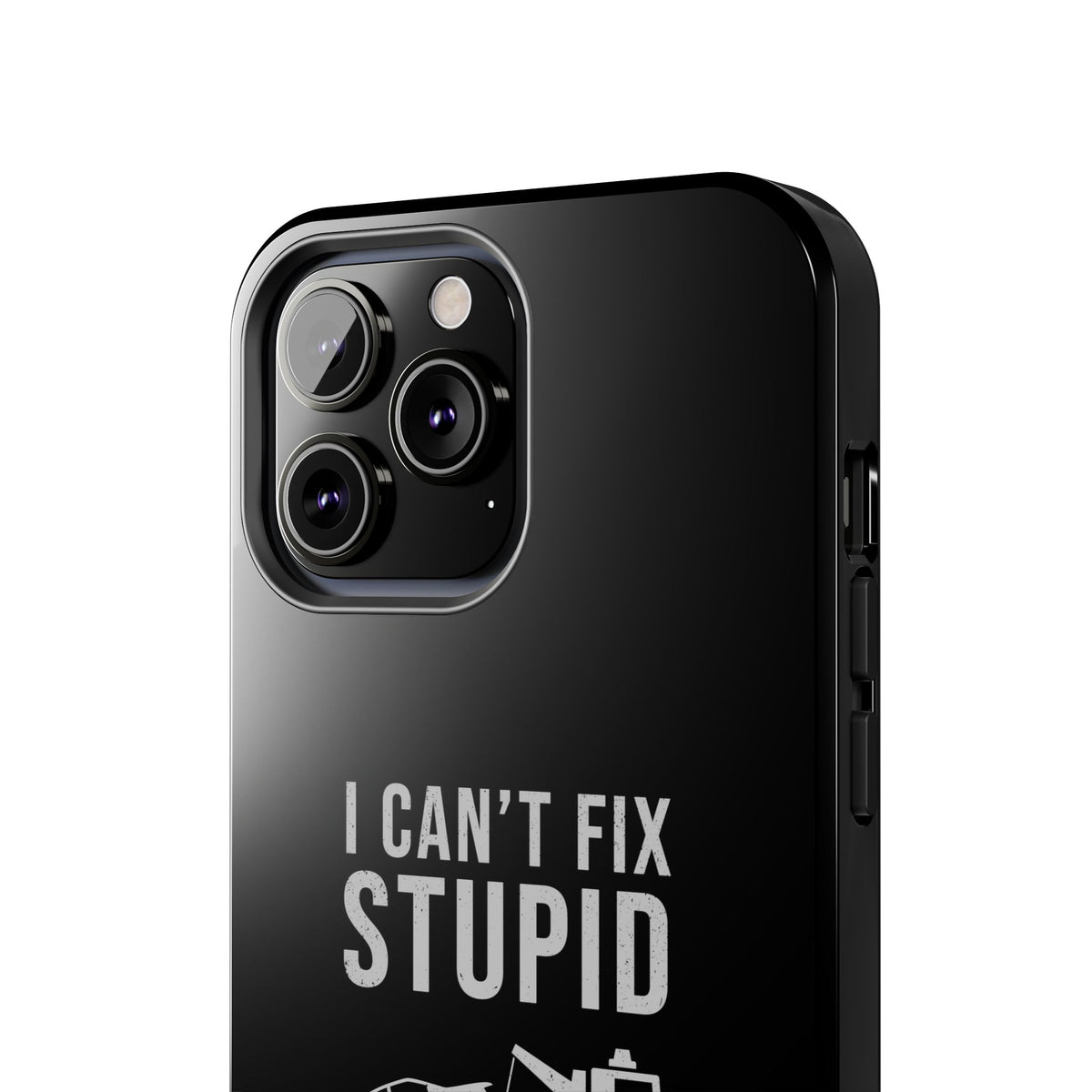 I Can't Fix Stupid But I Can Tow It Phone Case | Tow Truck Gift