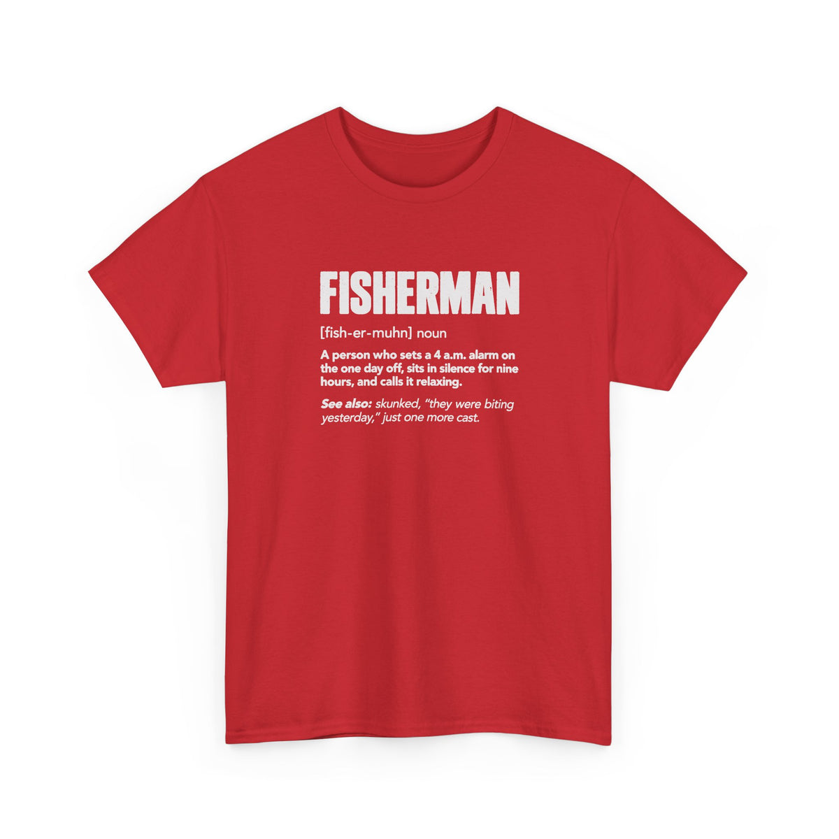 Fisherman Definition T-Shirt - Red t-shirt with the Fisherman dictionary definition printed on the front