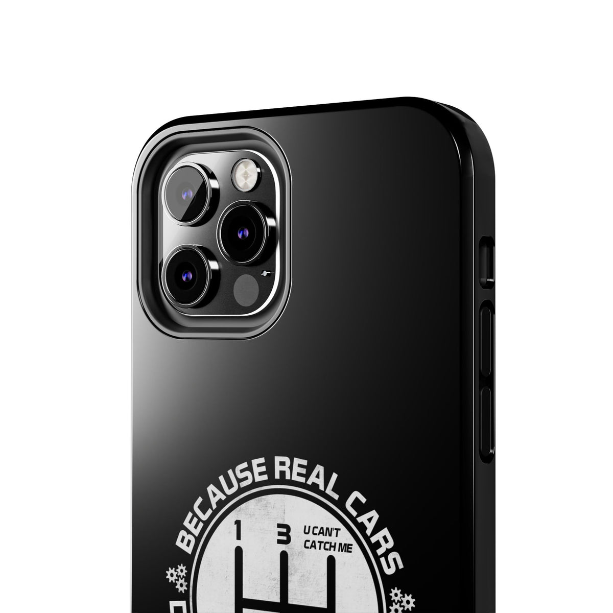 Real Cars Don't Shift Themselves Tough Phone Case | Manual Car Guy Gift