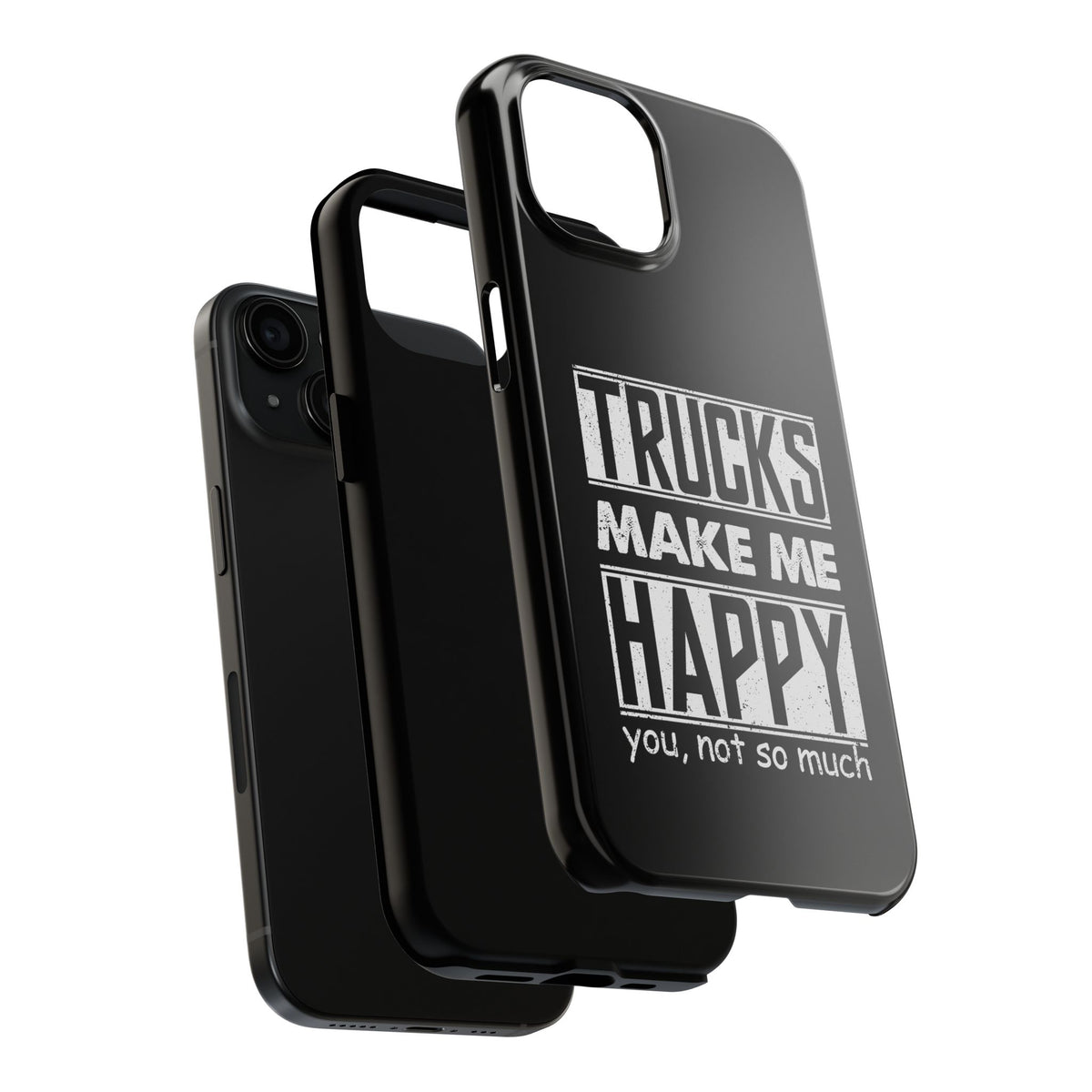 Trucks Make Me Happy Phone Case | Funny Truck Enthusiast Gift