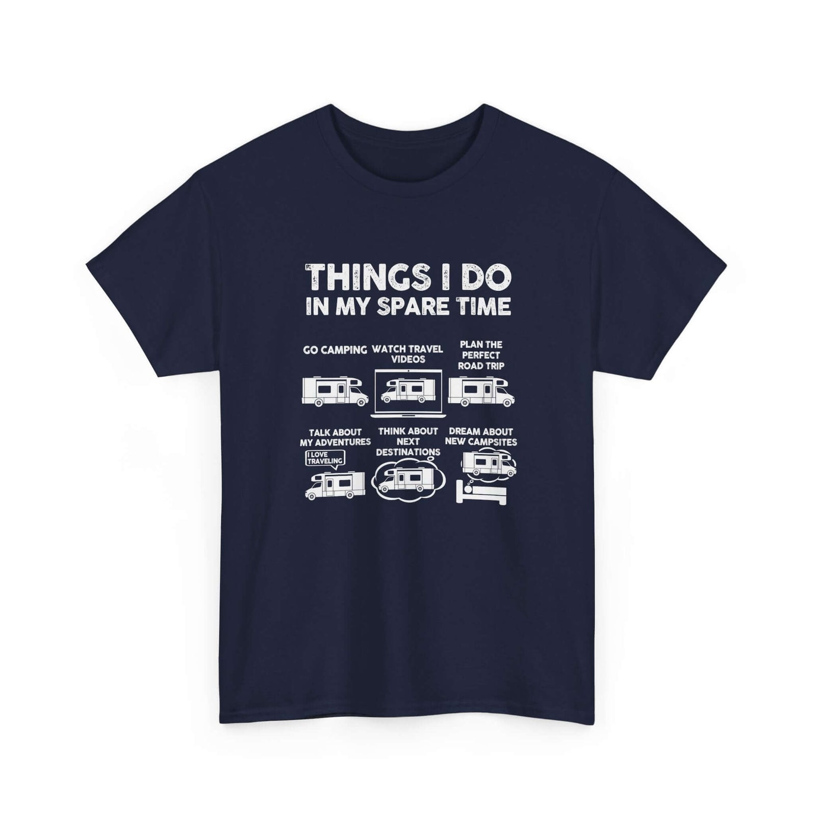 Things I do in my spare time RV shirt - funny outdoor gift