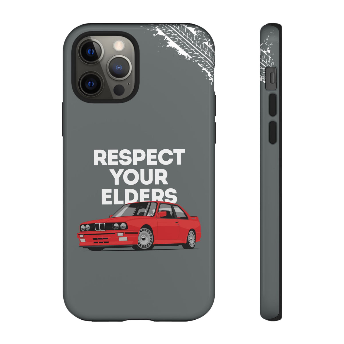 E30 M3 Respect Your Elders Tough Phone Case | Classic Car Guy Gift