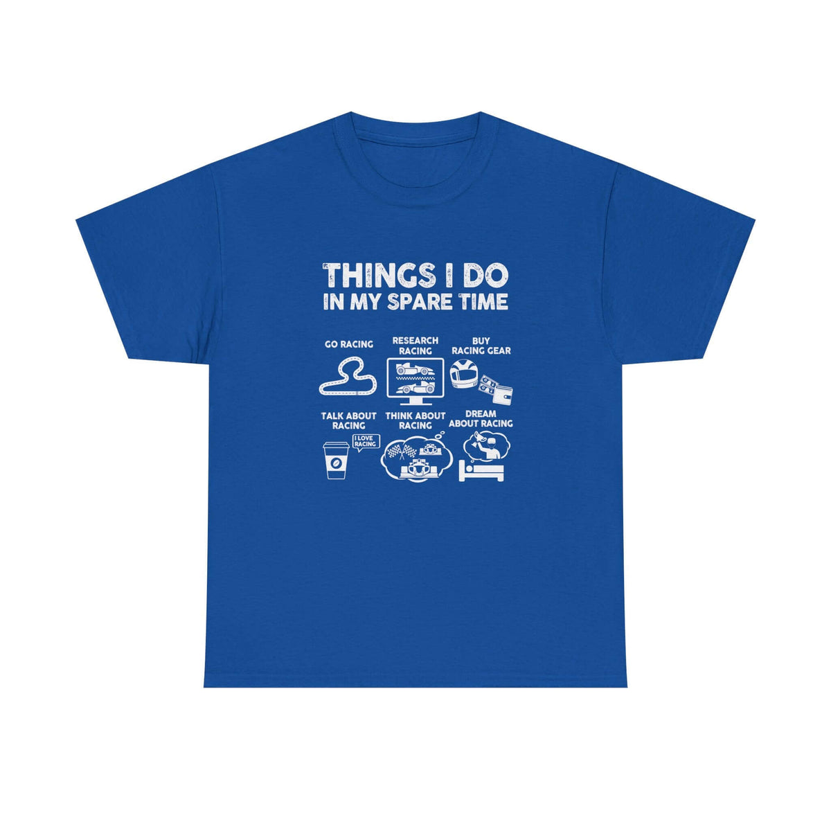 Things I Do in My Spare Time Racing T-Shirt t-shirt design - car lover gift