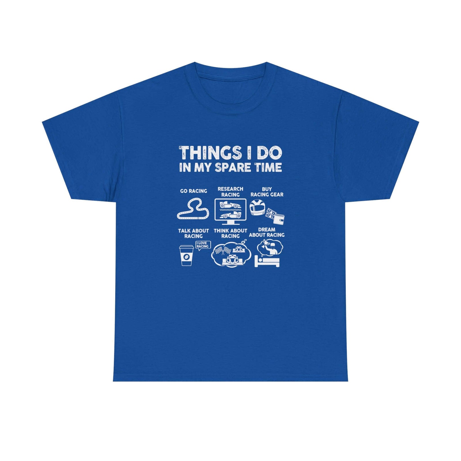Things I Do in My Spare Time Racing T-Shirt t-shirt design - car lover gift